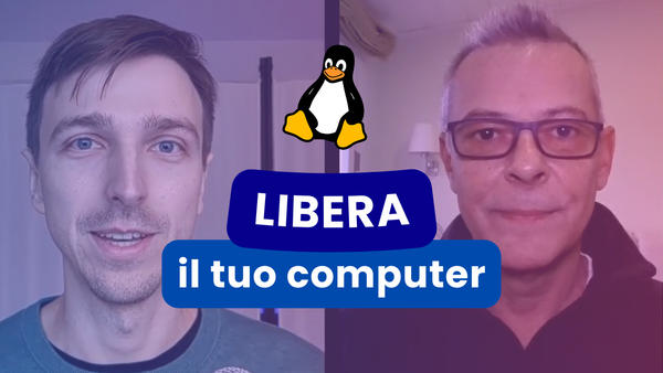 61 • Un computer libero è possibile, scopri come!  | con Dario di Alternativa Linux